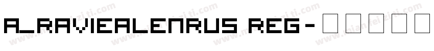 A_RavieAlenRus Reg字体转换